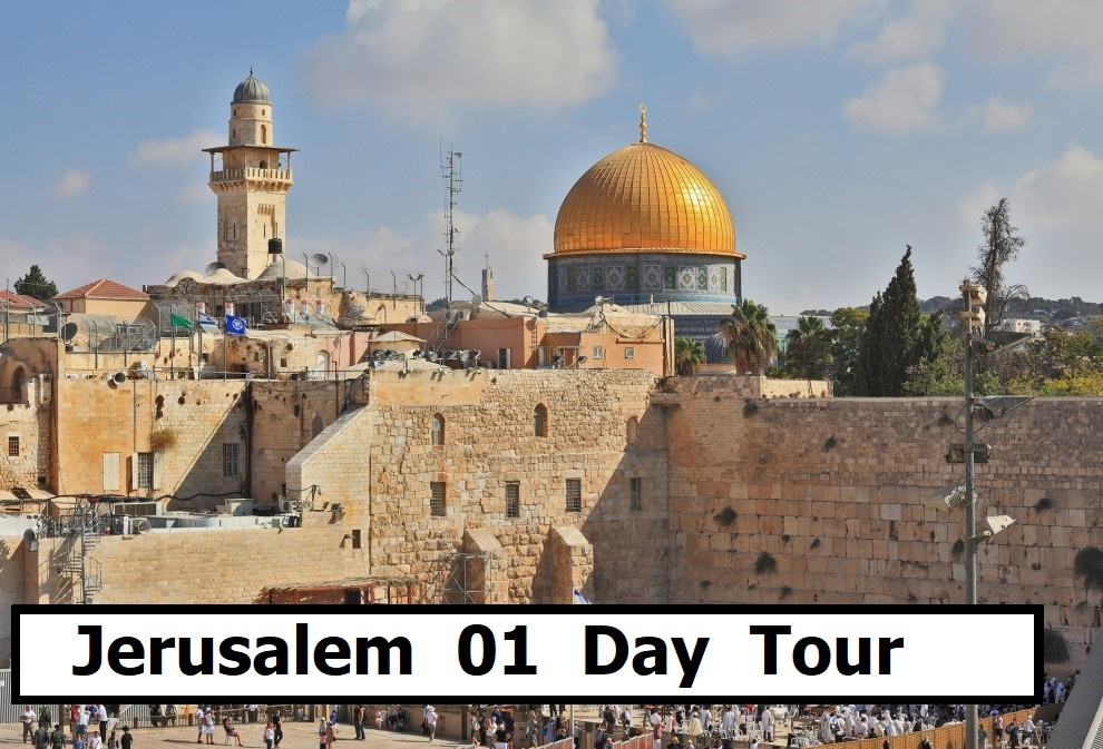 One Day Tour to Jerusalem from Amman Dead Sea or Madaba (01 Day Tour ) - Johtt.com