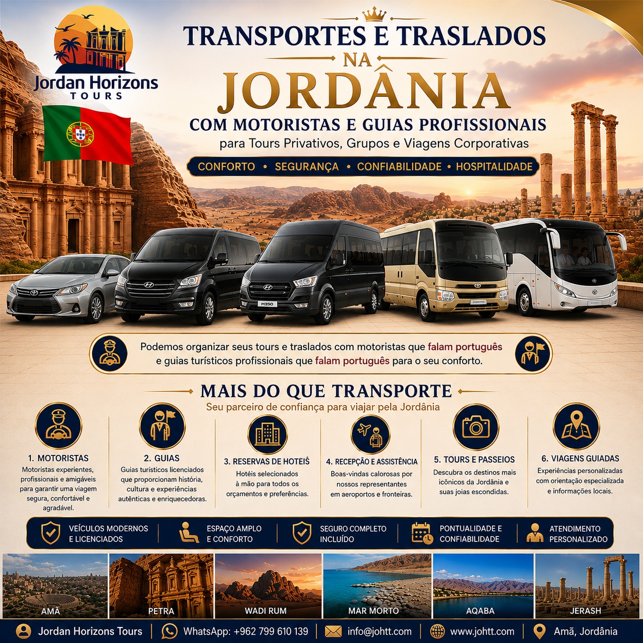 Serviços privados de transporte e transferes em toda a Jordânia, com guias fluentes em português.